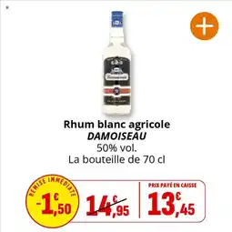 Coccinelle Supermarché Rhum blanc agricole damoiseau offre