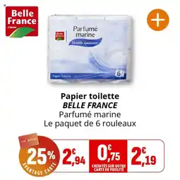 Coccinelle Supermarché Papier toilette belle france offre