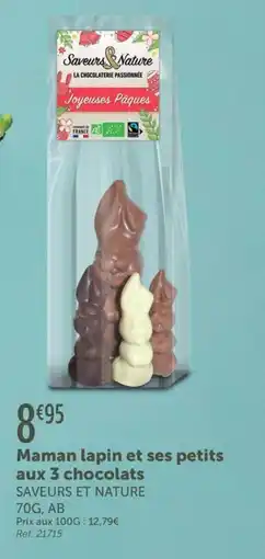 L'Eau Vive Maman lapin et ses petits aux 3 chocolats offre