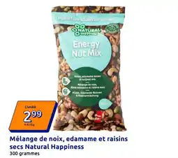 Action Mélange de noix, edamame et raisins secs Natural Happiness offre