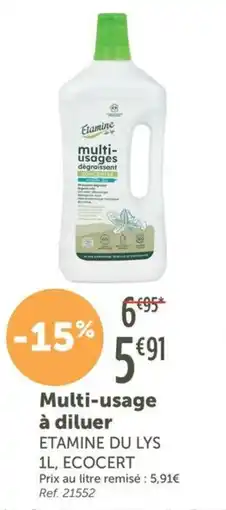 L'Eau Vive Multi-usage à diluer etamine du lys ecocert offre