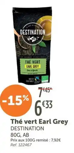 L'Eau Vive Thé vert earl grey destination offre