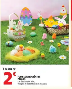 Auchan Foire loisirs créatifs pâques offre