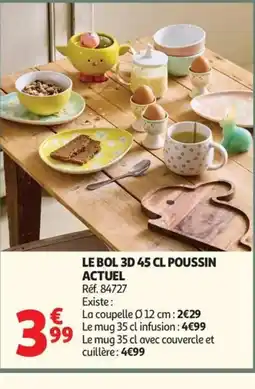 Auchan ACTUEL Le bol 3d poussin offre