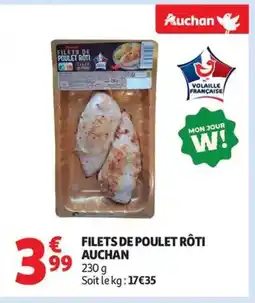 Auchan AUCHAN Filets de poulet rôti offre