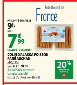 Auchan AUCHAN Colin d'alaska poisson pané offre