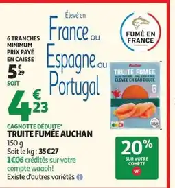 Auchan AUCHAN Truite fumée offre