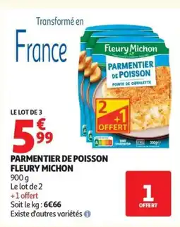 Auchan FLEURY MICHON Parmentier de poisson offre