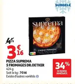 Auchan DR.OETKER Pizza suprema 5 fromages offre