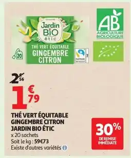 Auchan JARDIN BIO ÉTIC Thé vert équitable gingembre citron offre