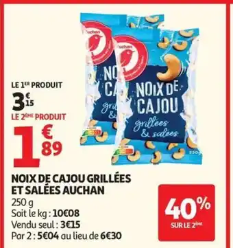 Auchan AUCHAN Noix de cajou grillées et salées offre