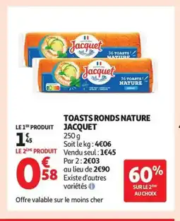 Auchan JACQUET Toasts ronds nature offre