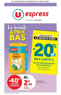 U Express TAHITI Douche offre