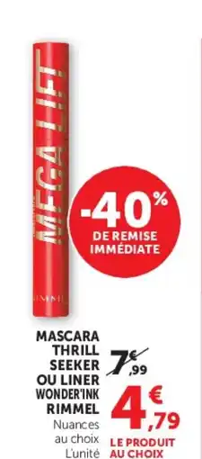 U Express RIMMEL Mascara thrill seeker ou liner wonder'ink offre