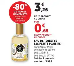 U Express LES PETITS PLAISIRS Eau de toilette offre