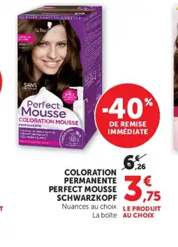 U Express SCHWARZKOPF Coloration mousse permanente perfect mousse offre