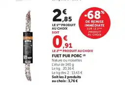 U Express Fuet pur porc offre