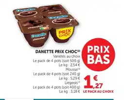 U Express DANETTE Prix choc offre