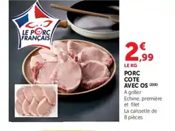 U Express Porc cote avec os offre