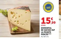 U Express LA POINTE PERCÉE Emmental de savoie igp offre