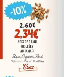 Naturalia BASE ORGANIC FOOD Noix de cajou grillées au tamari offre