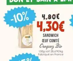 Naturalia CROQUEZ BIO Sandwich œeuf comté offre