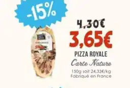Naturalia CARTE NATURE Pizza royale offre