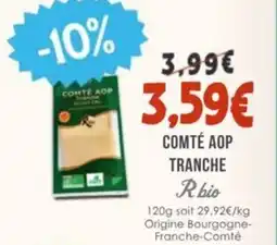 Naturalia R BIO Comté aop tranche offre