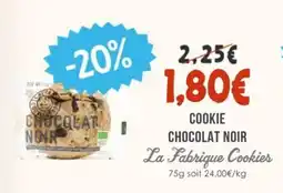 Naturalia LA FABRIQUE COOKIES Cookie chocolat noir offre