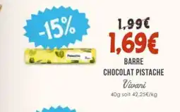 Naturalia VIVANI Barre chocolat pistache offre