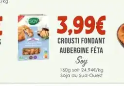 Naturalia SOY Crousti fondant aubergine féta offre