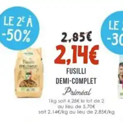 Naturalia PRIMÉAL Fusilli demi-complet offre