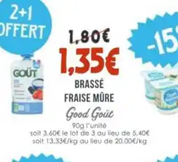 Naturalia GOOD GOÛT Brassé fraise mûre offre