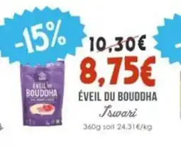 Naturalia ISWARI Éveil du bouddha offre