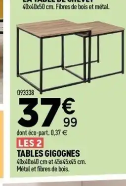 Centrakor Les 2 tables gigognes offre