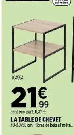 Centrakor La table de chevet offre