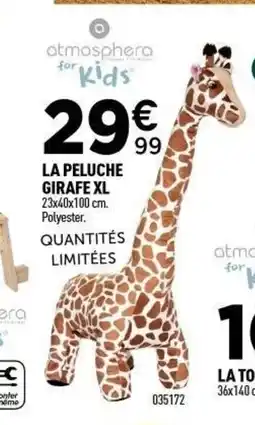 Centrakor ATMOSPHERA La peluche girafe xl offre