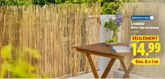 Lidl LIVARNO Brise-vue en roseau offre