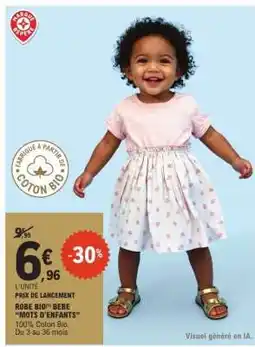 E.Leclerc Robe Bio Bébé Mots d'Enfants offre