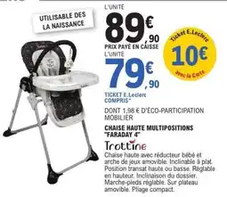 E.Leclerc CHAISE HAUTE MULTIPOSITIONS 'FARADAY 4' offre