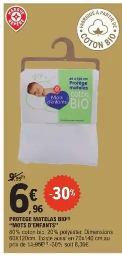 E.Leclerc PROTEGE MATELAS BIO MOTS D'ENFANTS offre