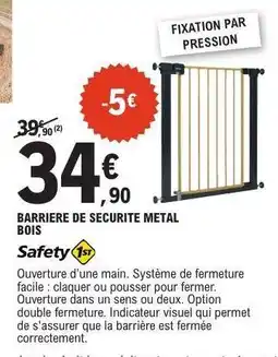 E.Leclerc BARRIERE DE SECURITE METAL BOIS offre