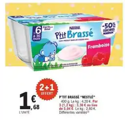 E.Leclerc P'tit Brassé Nestlé offre
