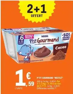 E.Leclerc P'tit Gourmand Nestlé offre