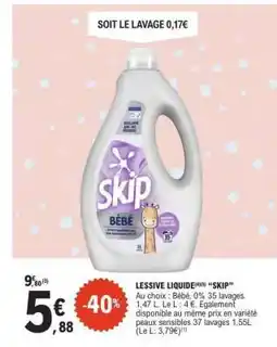 E.Leclerc LESSIVE LIQUIDE(4)(5) SKIP offre