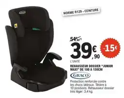 E.Leclerc REHAUSSEUR DOSSIER “JUNIOR MAXI” DE 100 À 150CM offre