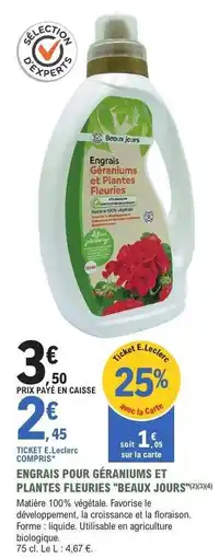 E.Leclerc Engrais pour Géraniums et Plantes Fleuries 'Beaux Jours' offre