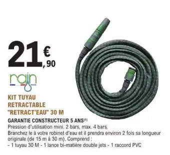 E.Leclerc KIT TUYAU RETRACTABLE RETRACT'EAU 30 M offre