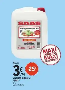 E.Leclerc VINAIGRE BLANC 14° “SAAS” offre