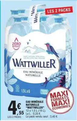 E.Leclerc Eau Minérale Naturelle Wattwiller offre